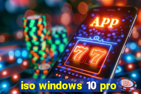 iso windows 10 pro